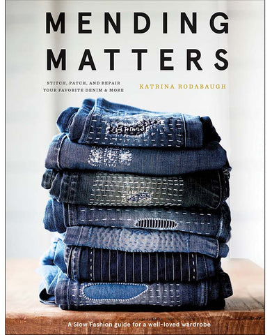 Book - Katrina Rodabaugh - MENDING MATTERS - ON SALE - SAVE 30%