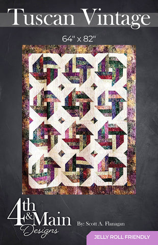 Quilt Pattern - 4th & Main Designs - Tuscan Vintage