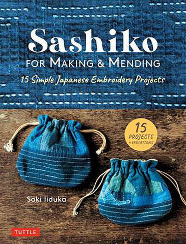 Book - Saki Iiduka - Sashiko for Making & Mending