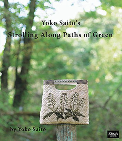 Book - Yoko Saito - STROLLING ALONG PATH'S OF GREEN