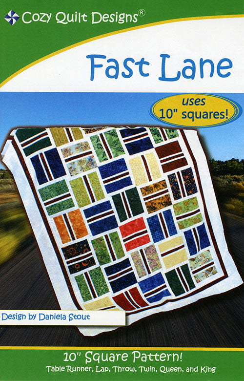 Quilt Pattern - Cozy Quilt Designs - Fast Lane