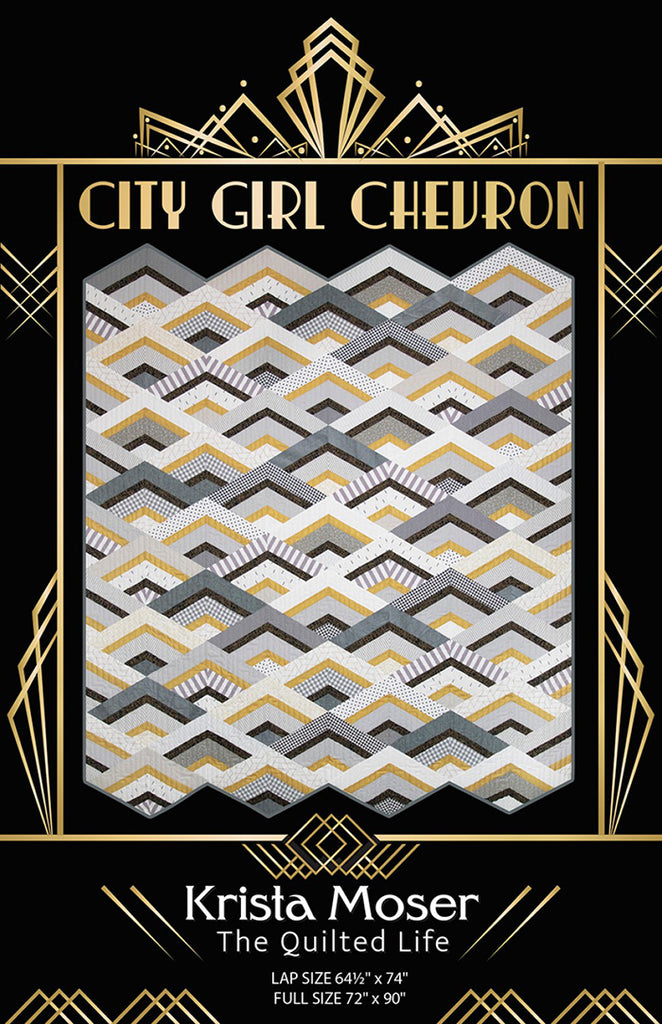 Quilt Pattern - Krista Moser - City Girl Chevron