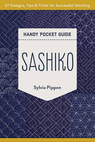 Book - Sylvia Pippen - SASHIKO HANDY POCKET GUIDE